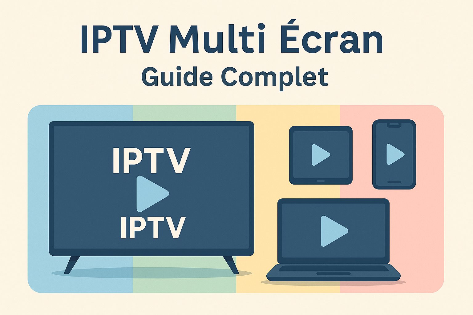 Lire la suite à propos de l’article Guide Complet : IPTV Multi Ecran avec Elite TV